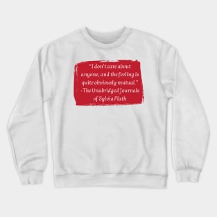 Sylvia Plath Crewneck Sweatshirt